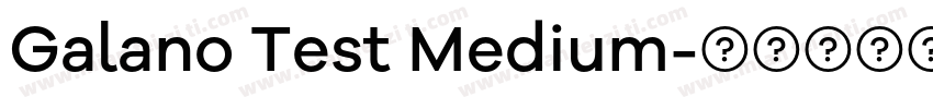 Galano Test Medium字体转换